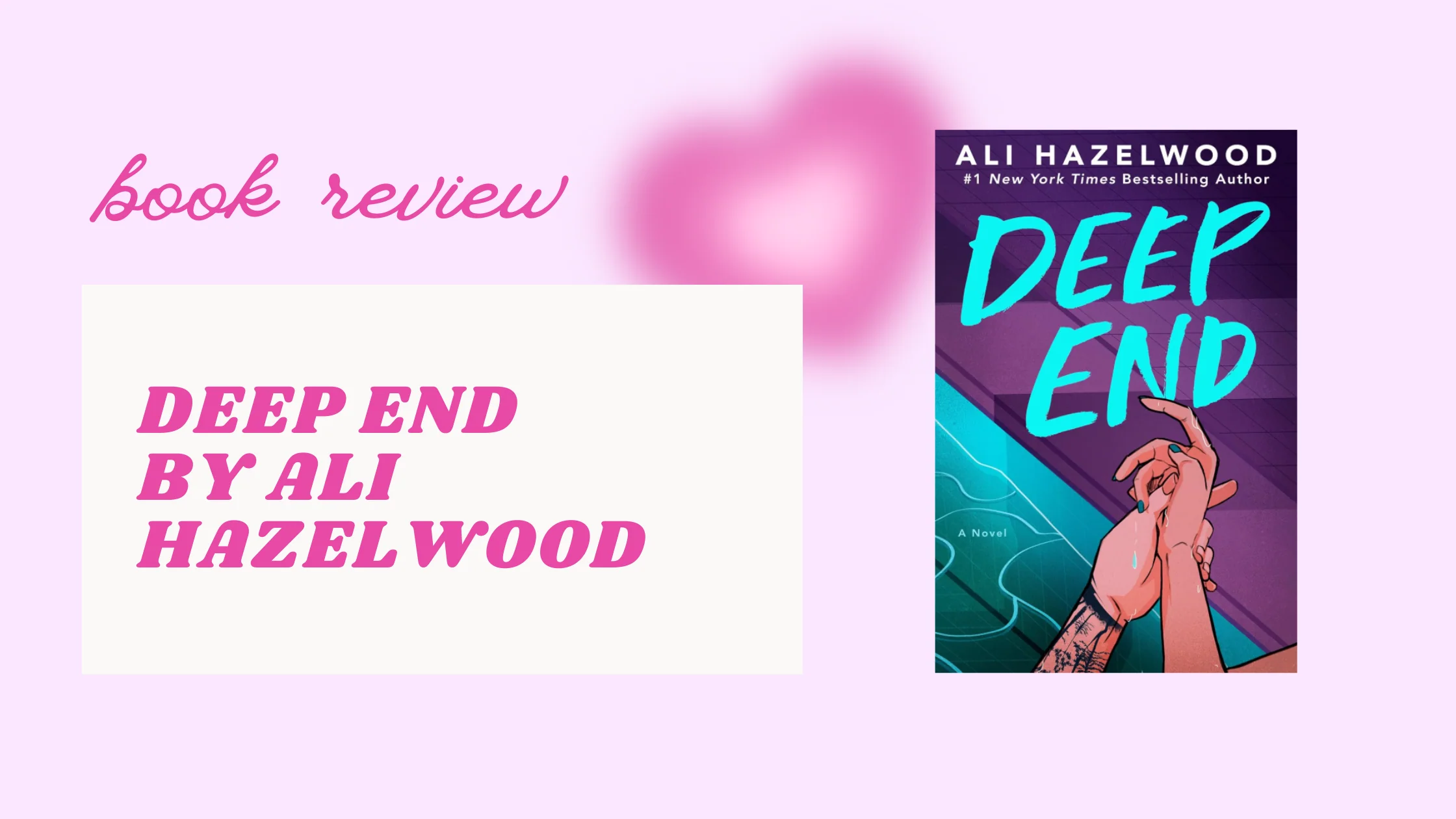 Book Review: Deep End by Ali Hazelwood — A Dive into Love and Discover ...